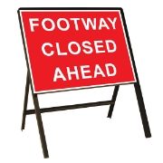 RS00347 Footway Closed Ahead Metal Sign - 600mm x 450mm