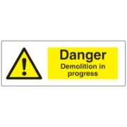 Danger Demolition Sign