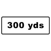 RS00633 300 Yards Mini Quick Fit Sign - 860mm x 360mm (300mm Centres)