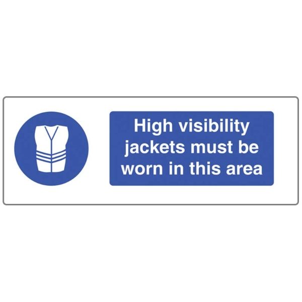 High Visibility Jacket Sign