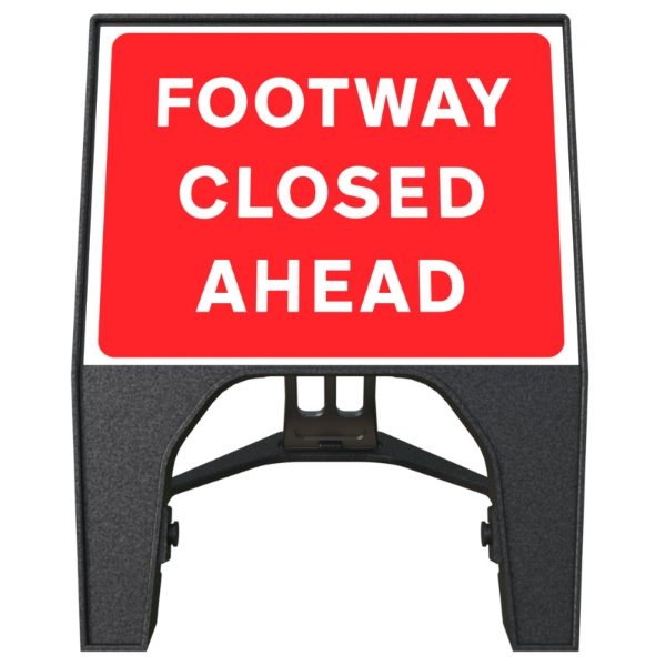 RS00331 Q-Sign Footway Closed Ahead 600x450mm