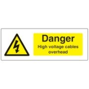 High Voltage Cables Overhead Sign